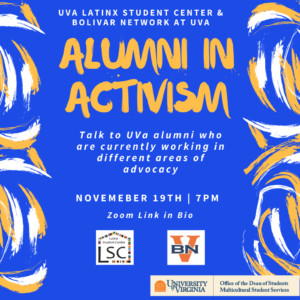 Flyer advertising Alumni in Activism Panel taking place November 19, 2020 at 7:00pm ET. 